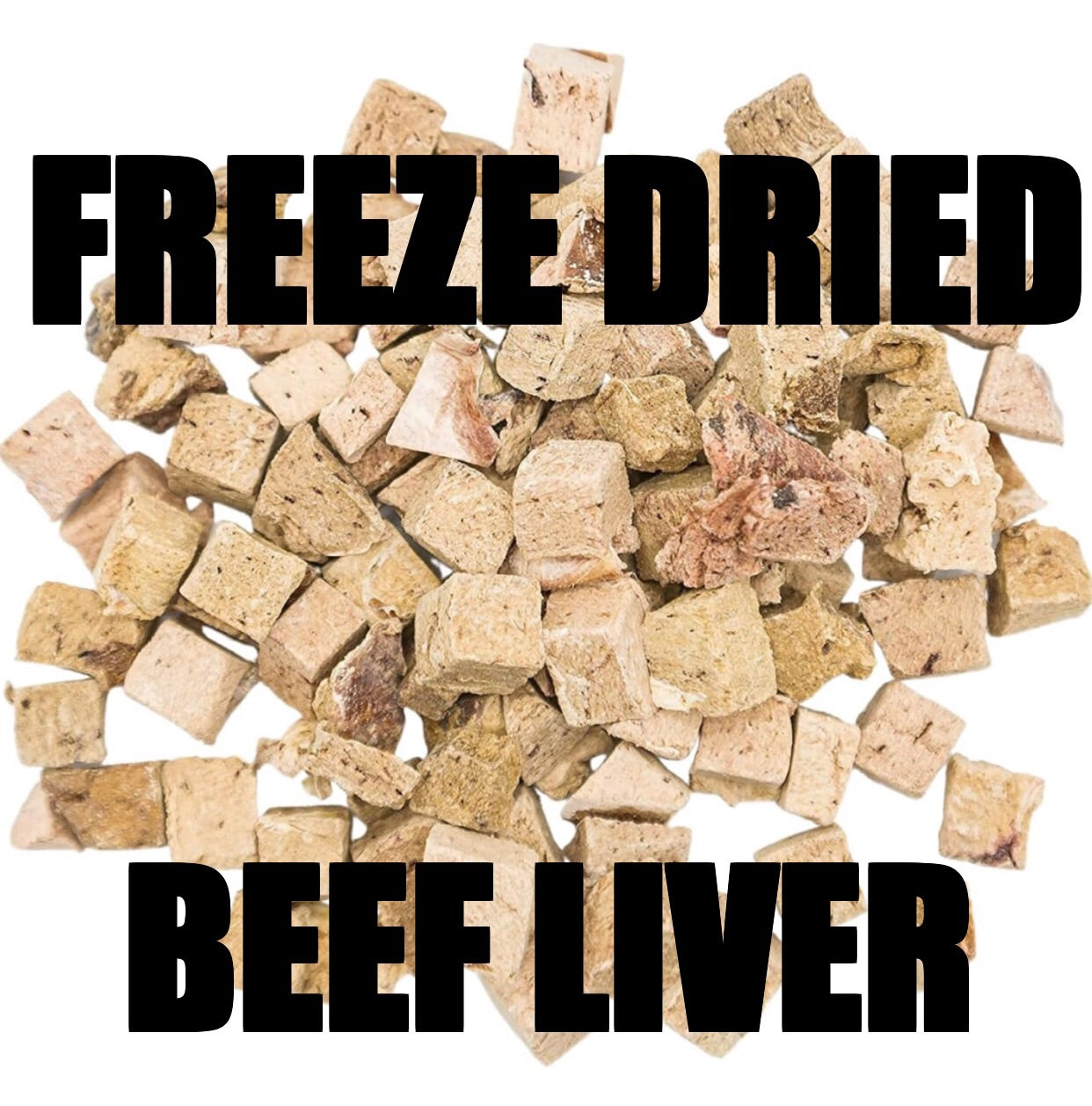 All Natural Freeze Dried Beef Liver Dog & Puppy Treat - Pouch